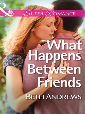 cover image of What Happens Between Friends
